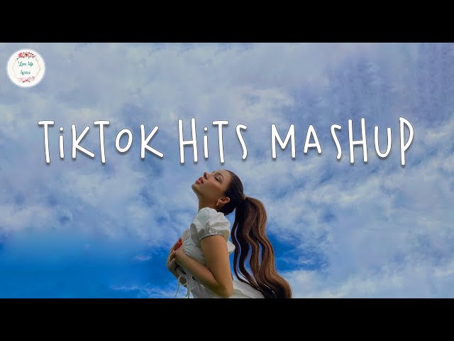 Tiktok hits mashup 🍕 Viral hits 2022 ~ Good tiktok songs
