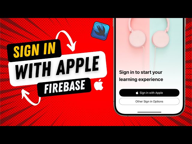 Sign In With Apple - Firebase - SwiftUI - Xcode 15