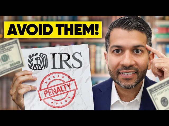 IRS Penalties: Smart Strategies on How to Avoid Them!