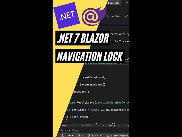 .NET 7 Blazor 🔥 NavigationLock Component