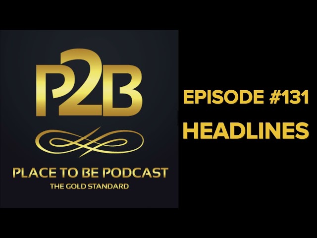 Headlines I Place to Be Podcast #131 | Place to Be Wrestling Network
