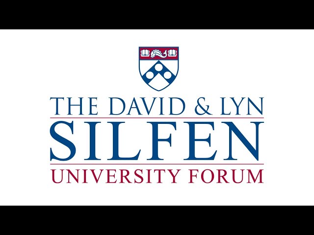 The 2020 David & Lyn Silfen University Forum