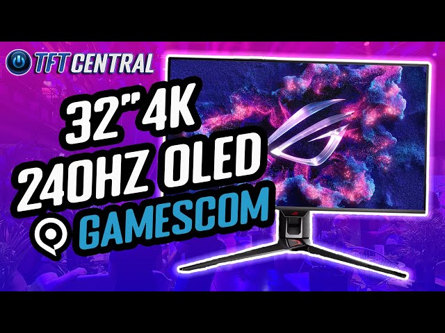 32" 4K 240Hz OLED!! First Impressions and Gamescom 2023 News and Thoughts