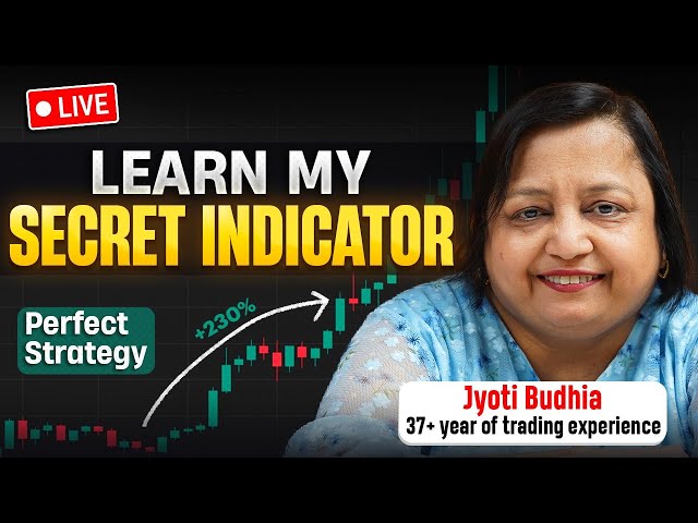 🔴 Live Secret indicator revealed ft. Jyoti Budhia | Nifty50 | Banknifty