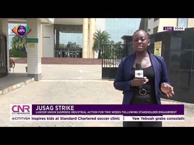 JUSAG suspends strike after meeting with government | Citi Newsroom