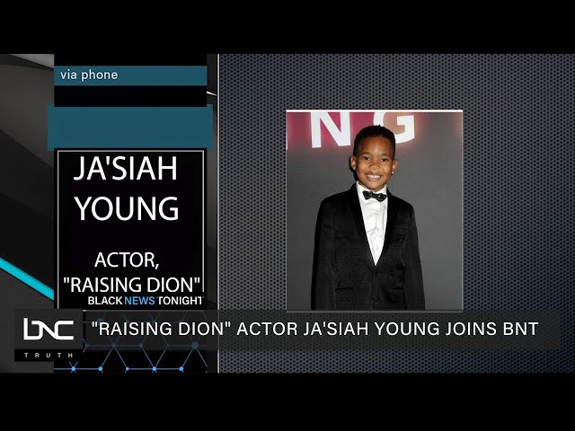 Actor Ja’Siah Young Discusses Season 2 of ‘Raising Dion’
