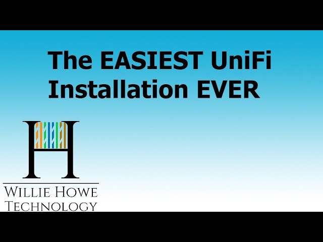 The Easiest Self Hosted UniFi Installation Ever