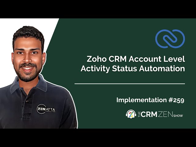 Zoho CRM Account Level Activity Status Automation