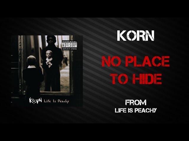 Korn - No Place To Hide [Lyrics Video]