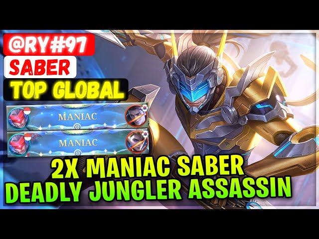 2X MANIAC SABER, Deadly Jungler Assassin [ Top Global Saber ] @ry#97 - Mobile Legends Emblem Build