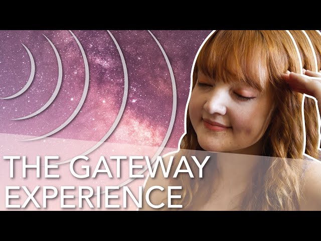 What happens when you try The Gateway Experience
