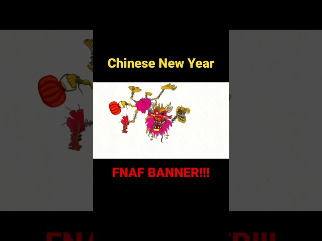 Chinese New Year Fnaf Banner