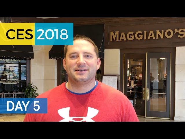 CES 2018 - Day 5