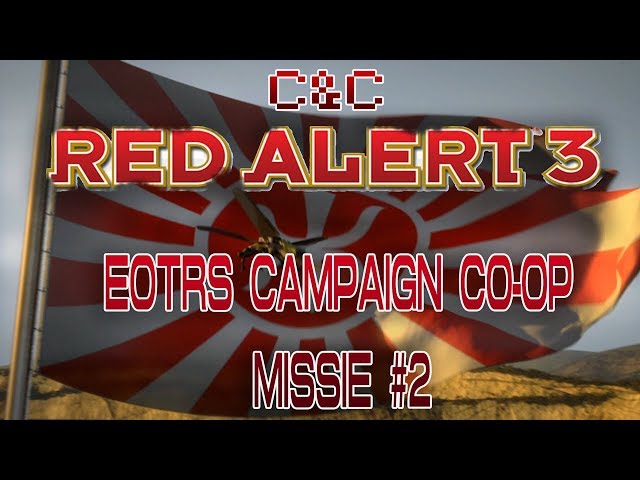 Preparation is key! C&C: Red Alert 3 - EotRS Campaign Co-op - Missie 2