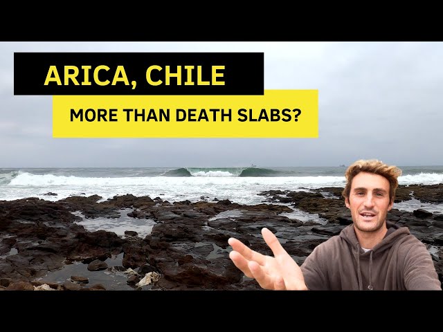Surfing Arica (More Than Death Slabs?)