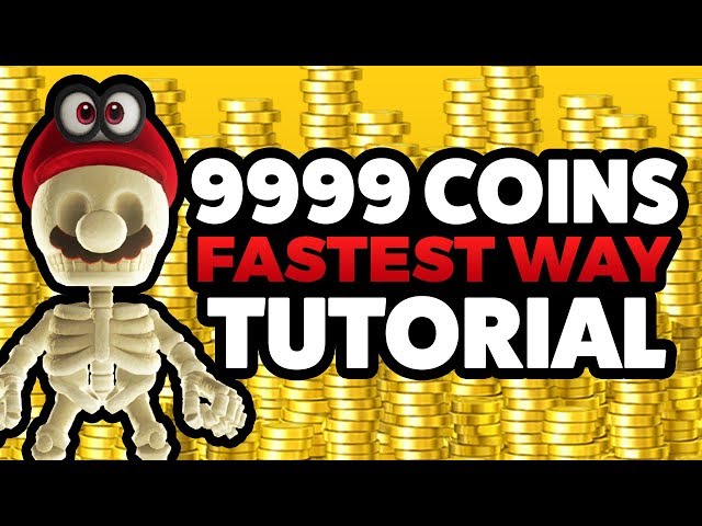 Super Mario Odyssey - FASTEST WAY to 9999 COINS! [TUTORIAL]