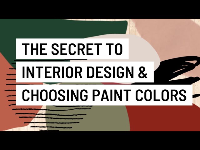 How to choose paint colors...Interior Designer secrets are revealed
