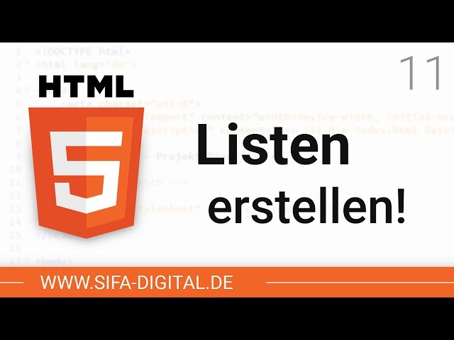 HTML Grundkurs: Listen erstellen #11 (4K) | SIFA Digital