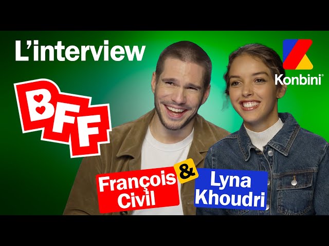 François Civil et Lyna Khoudri se connaissent-ils vraiment ? On a testé leur amitié 👀| Interview BFF