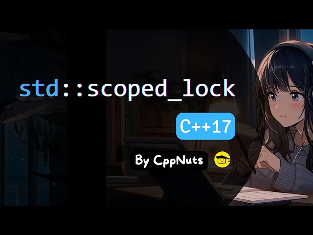 scoped lock in C++17