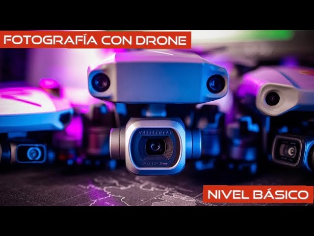 Fotografia con Drone (Nivel Basico)