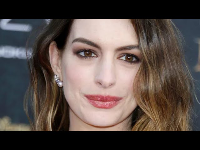 Tragic Details About Anne Hathaway