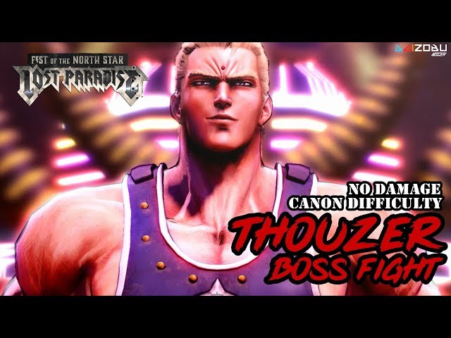 Fist of the North Star Lost Paradise - Kenshiro VS Thouzer (Canon Difficulty No Damage)