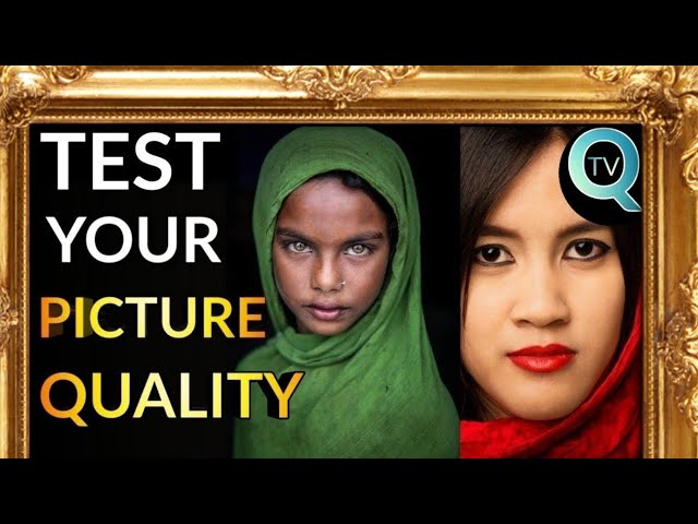 Test Your TV Picture Quality -The ULTIMATE Test