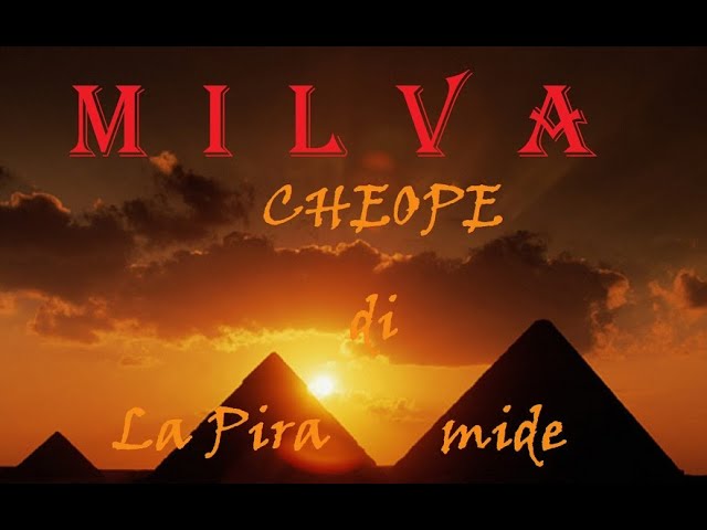 MILVA  - LΔ PIRΔMIDE DI CHEOPE  (Videoclip) Δ 1989