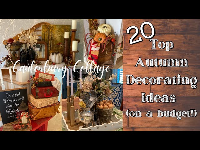 20 TOP AUTUMN DECORATING IDEAS ON A BUDGET/FALL HOME TOUR
