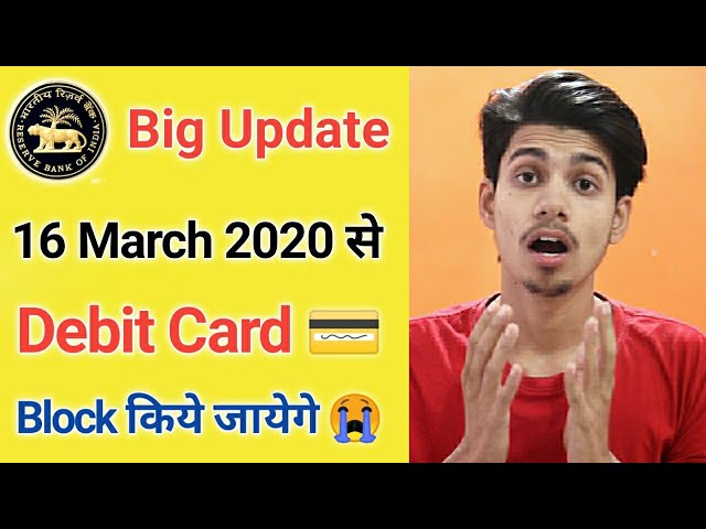 RBI Big Update on Debit card Credit card ¦ RBI Update 16 March 2020 on Debit and Credit card Block