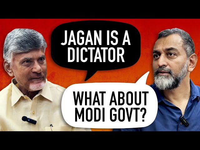 ‘Jagan Reddy  a dictator,  Modi and my thinking the same’: Chandrababu Naidu on his political U-turn
