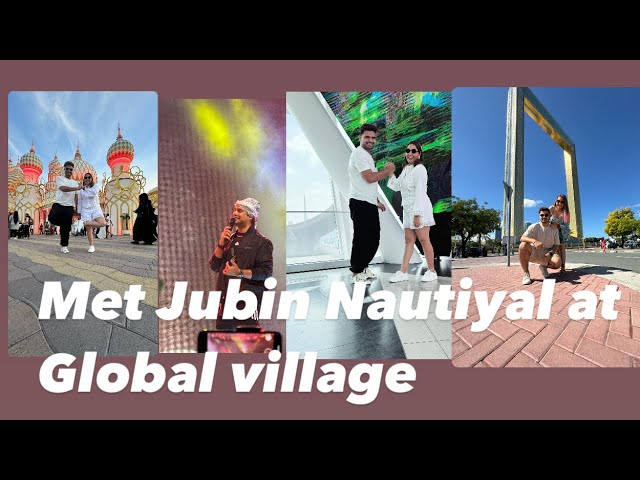 Dubai Trip 🇦🇪 Part:7 dubai frame +global village+ jubin nautiyal❤️❤️ #vlog #dubai #dubaivlog