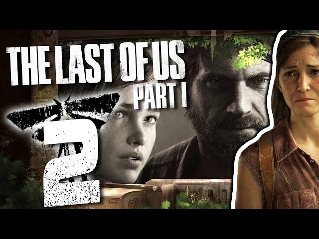 🔴 THE LAST OF US PART I (PS5 Remake) 🧟 #2: Gefährliche Clicker, Tess' Schicksal & Bills Stadt