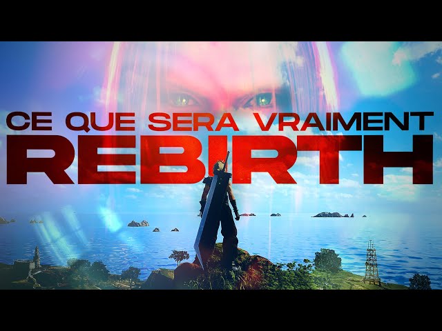 DERNIÈRES IMPRESSIONS | Final Fantasy VII Rebirth - GAMEPLAY FR