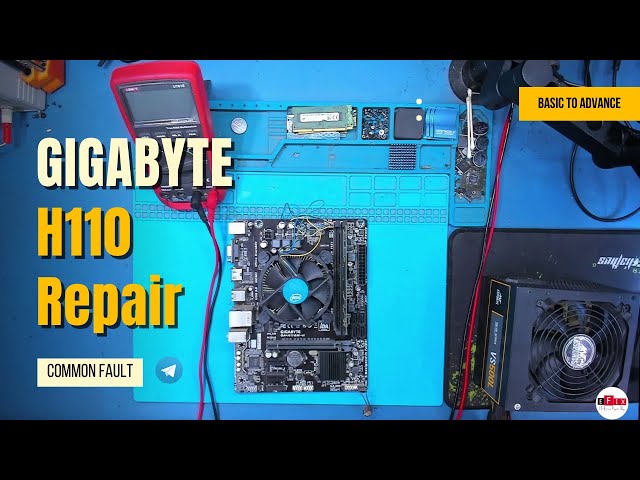 Gigabyte Motherboard Repair | H110 | No Display | English Sub | eFix