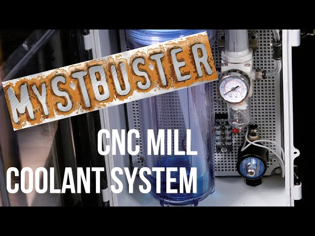 The MystBuster CNC Mill Coolant Control System Build
