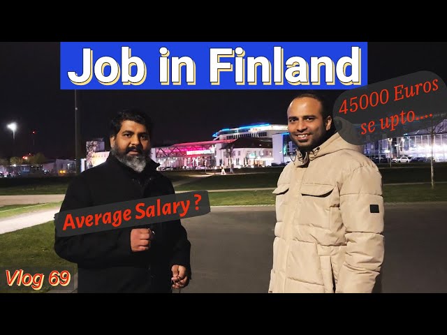 How much you can earn in Finland | How to find | Job in Finland