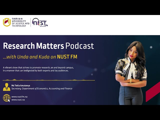 Research Matters Podcast_ Ms Tekla Amutenya