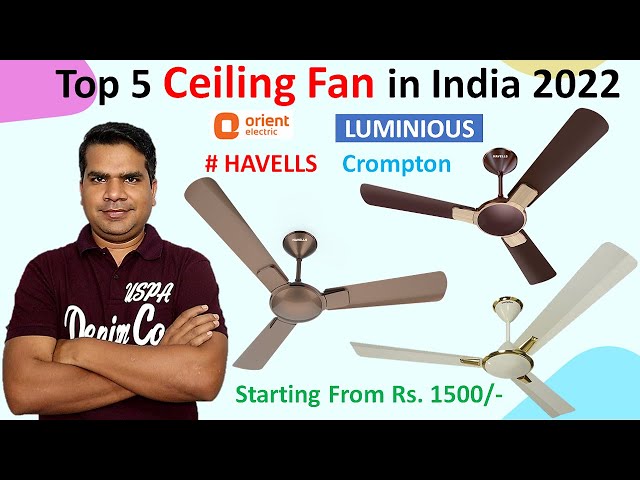 Top 5 Ceiling Fan in India 2022 (Under 1500 - 3500) | Best Ceiling fan 2022 in India |