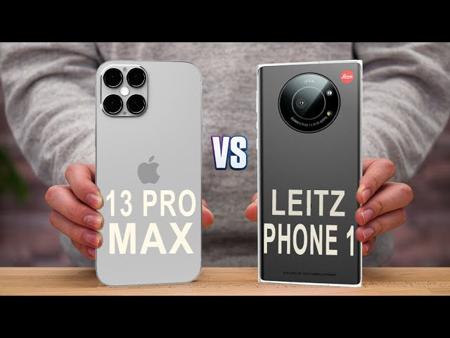 Leica Leitz Phone 1 VS iPhone 13 Pro Max - Full Comparison