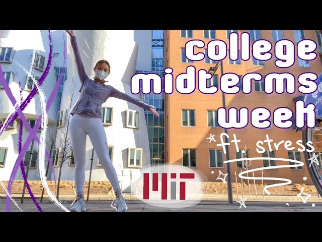 very stressful college week in my life (midterms!) // MIT freshman spring