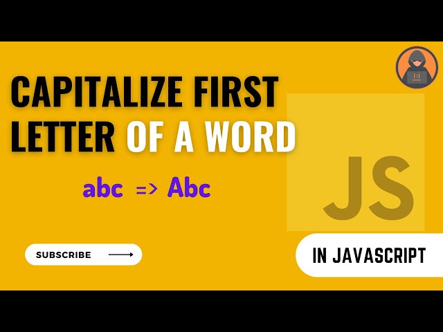 JavaScript Capitalize First Letter | JavaScript