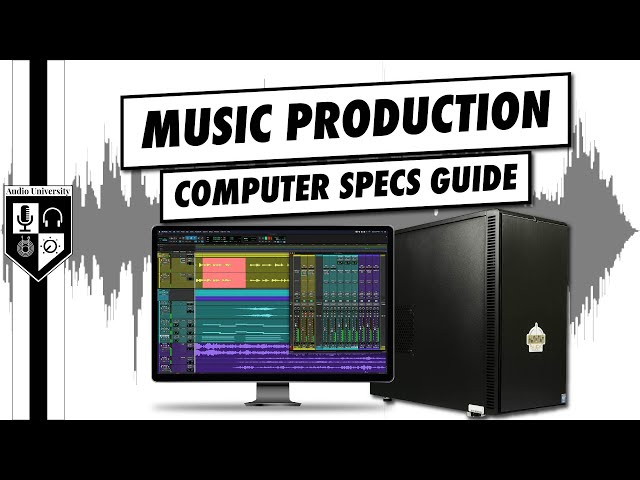 Computer Specs For Music Production In 2024 | RAM, Storage, & CPU