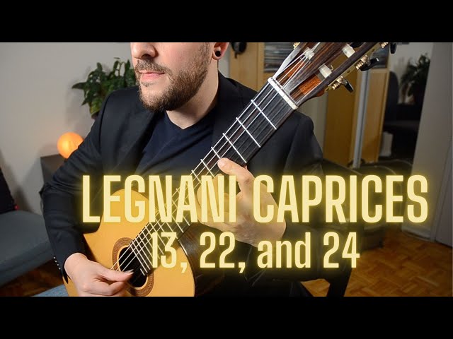 Legnani Caprices Nos. 13, 22, and 24