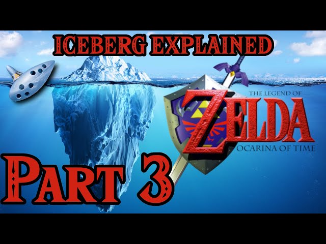 Zelda : Ocarina of Time Iceberg EXPLAINED | Part 3