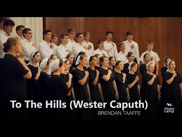 To the Hills (Wester Caputh) - Shenandoah Christian Music Camp