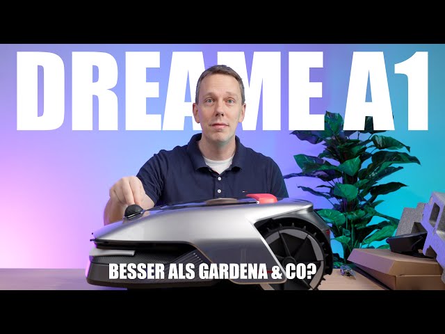 Dreame A1 Rasenmähroboter im Ersteindruck [deutsch]