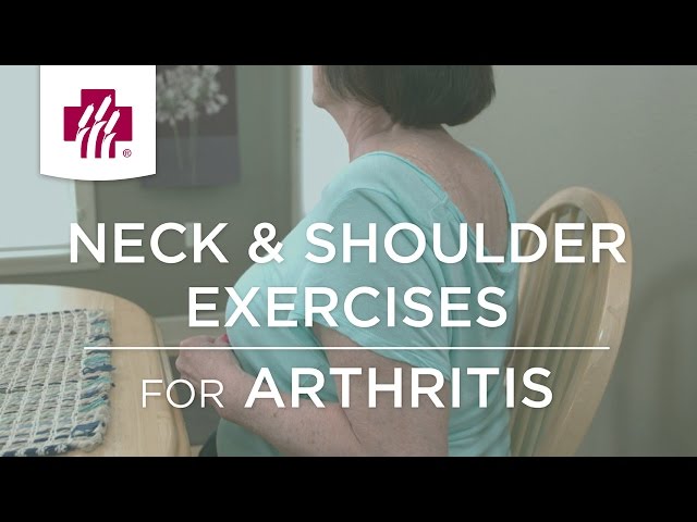Neck & Shoulder Exercises for Arthritis