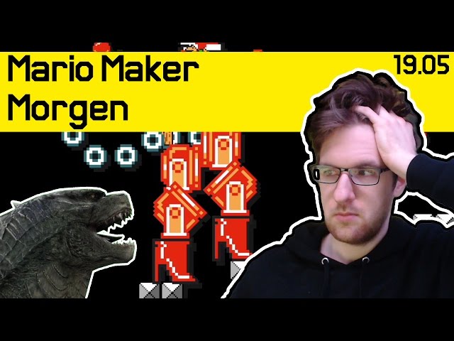19.05 | BOWZILLA!! | Mario Maker Morgen